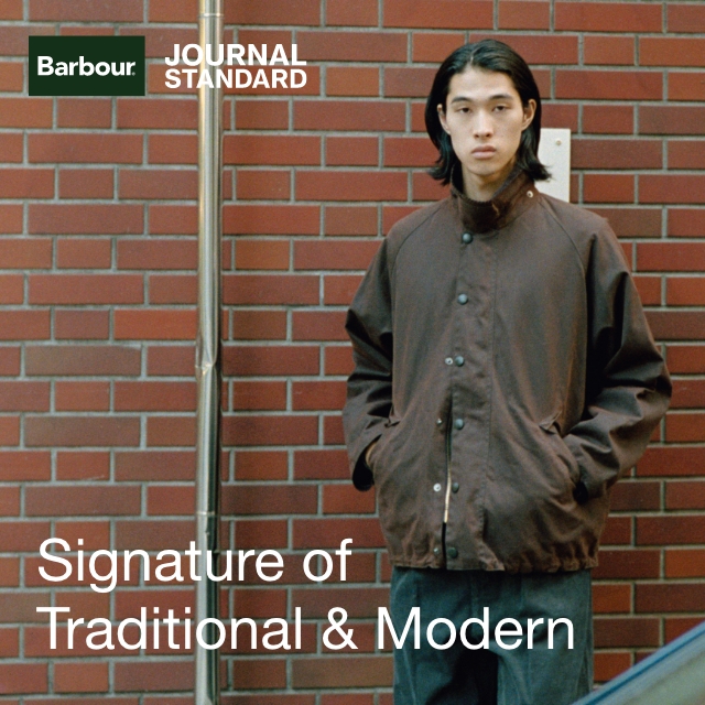 Signature of Traditional & Modern｜JOURNAL STANDARD MENS