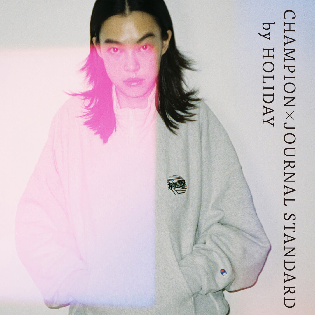 CHAMPION×JOURNAL STANDARD by HOLIDAY｜JOURNAL STANDARD LADYS