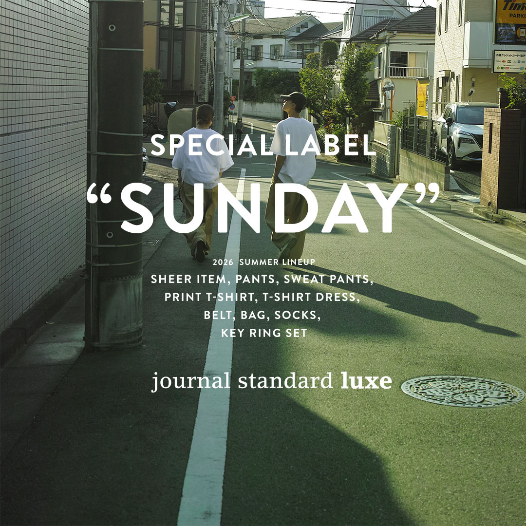 On Sunday Sunset 2026 SUMMER｜journal standard luxe｜特集