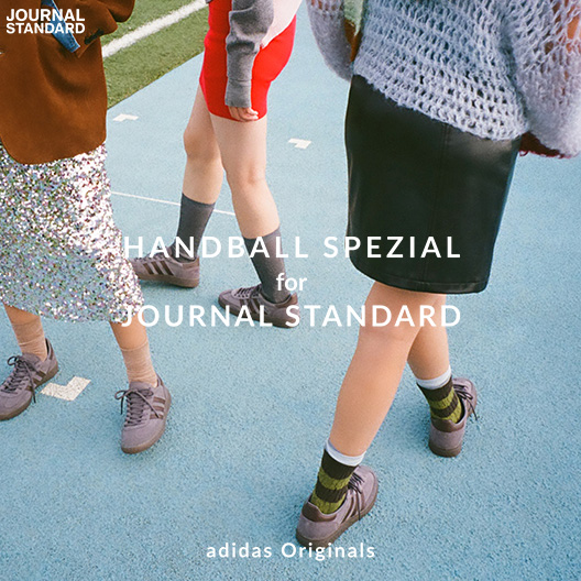 HANDBALL SPEZIAL for JOURNAL STANDARD | adidas Originals｜JOURNAL