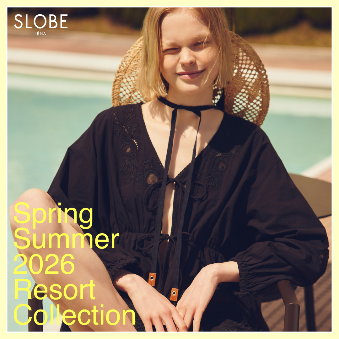 Slow Moments Easy Summer | Spring Summer 2026 Resort Collection