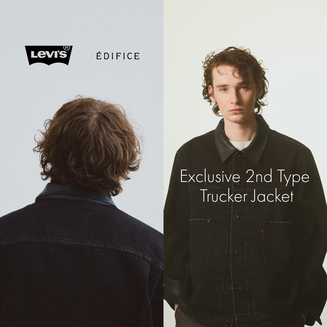 Levi's(R) for EDIFICE Exclusive 2nd Type Trucker Jacket｜EDIFICE