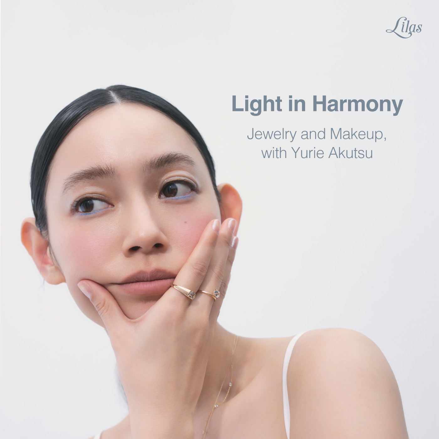 つゆり Light in Harmony ｜阿久津ゆりえ ジュエリー＆メイクアップ｜Lilas