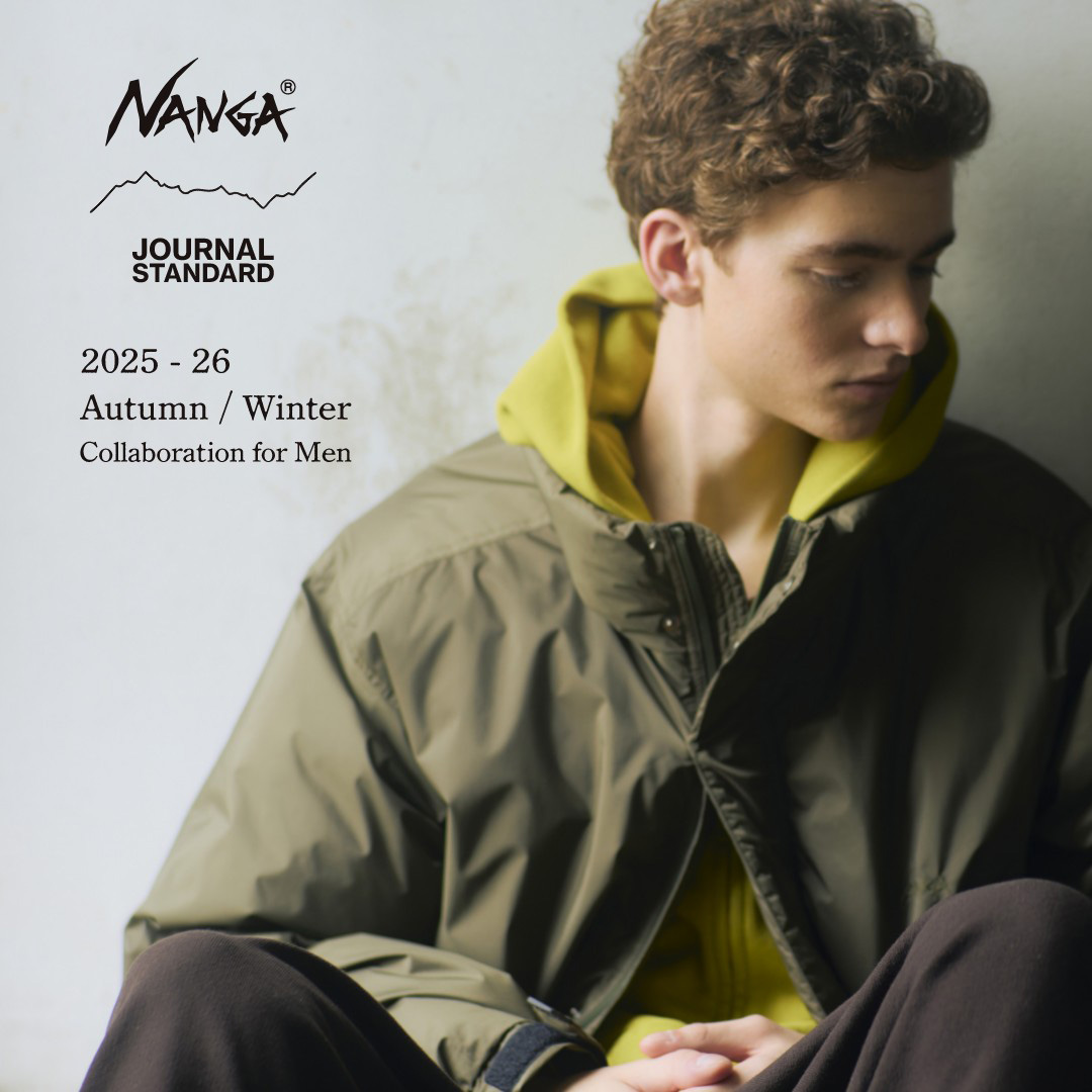 NANGA × JOURNAL STANDARD 2025-26 Autumn/Winter｜JOURNAL STANDARD