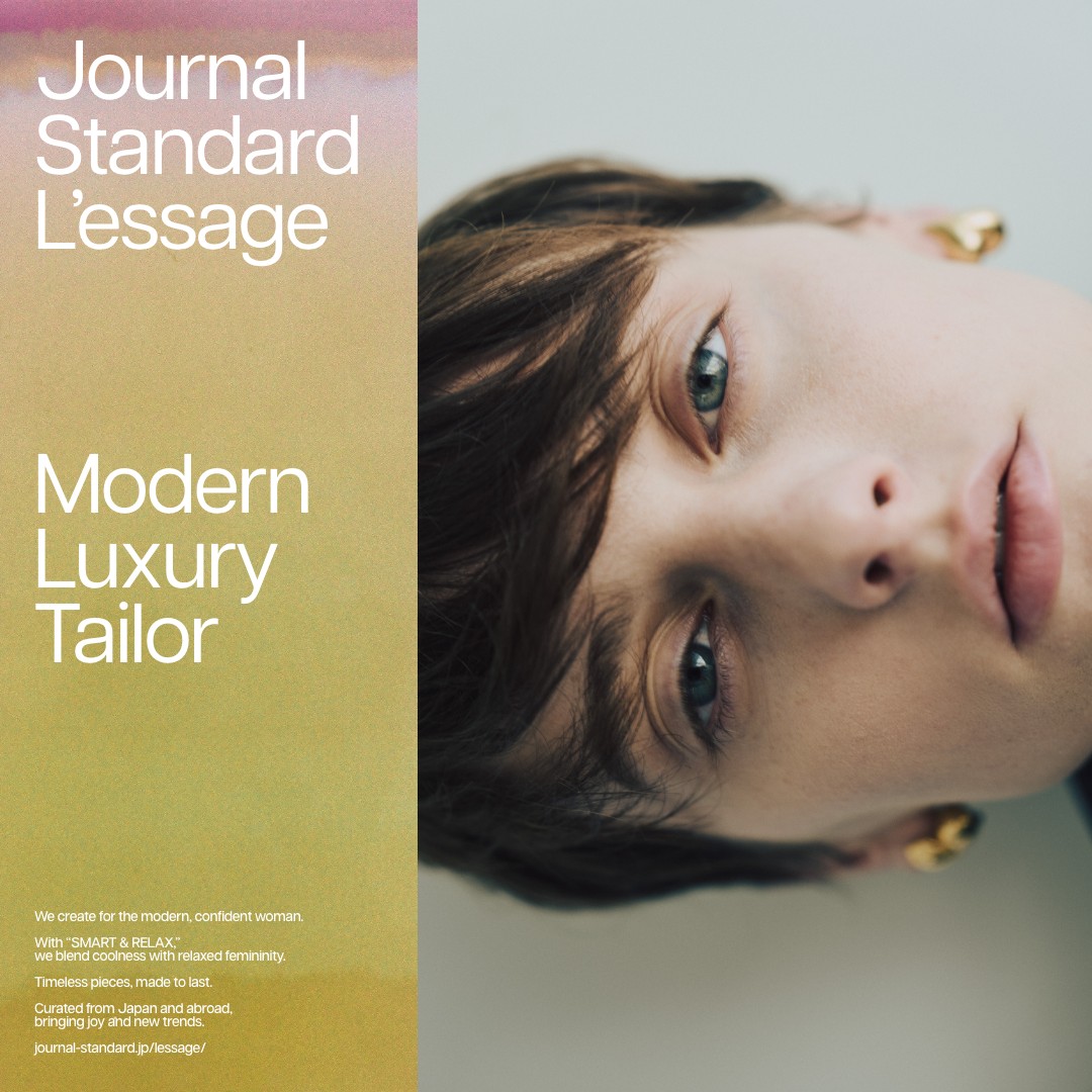 2025 Spring & Summer season look｜JOURNAL STANDARD L'ESSAGE｜特集