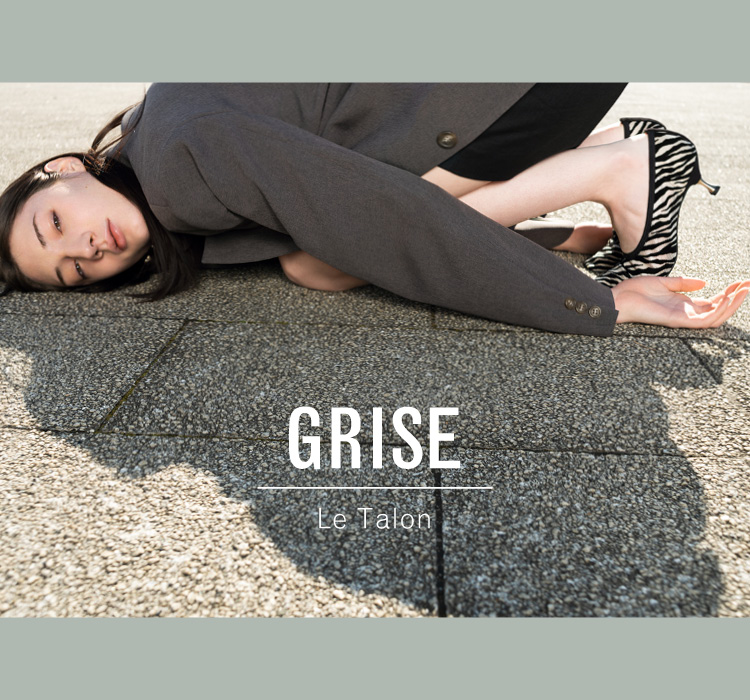 Le Talon GRISE 2023 SPRING AND SUMMER｜特集｜BAYCREW'S STORE