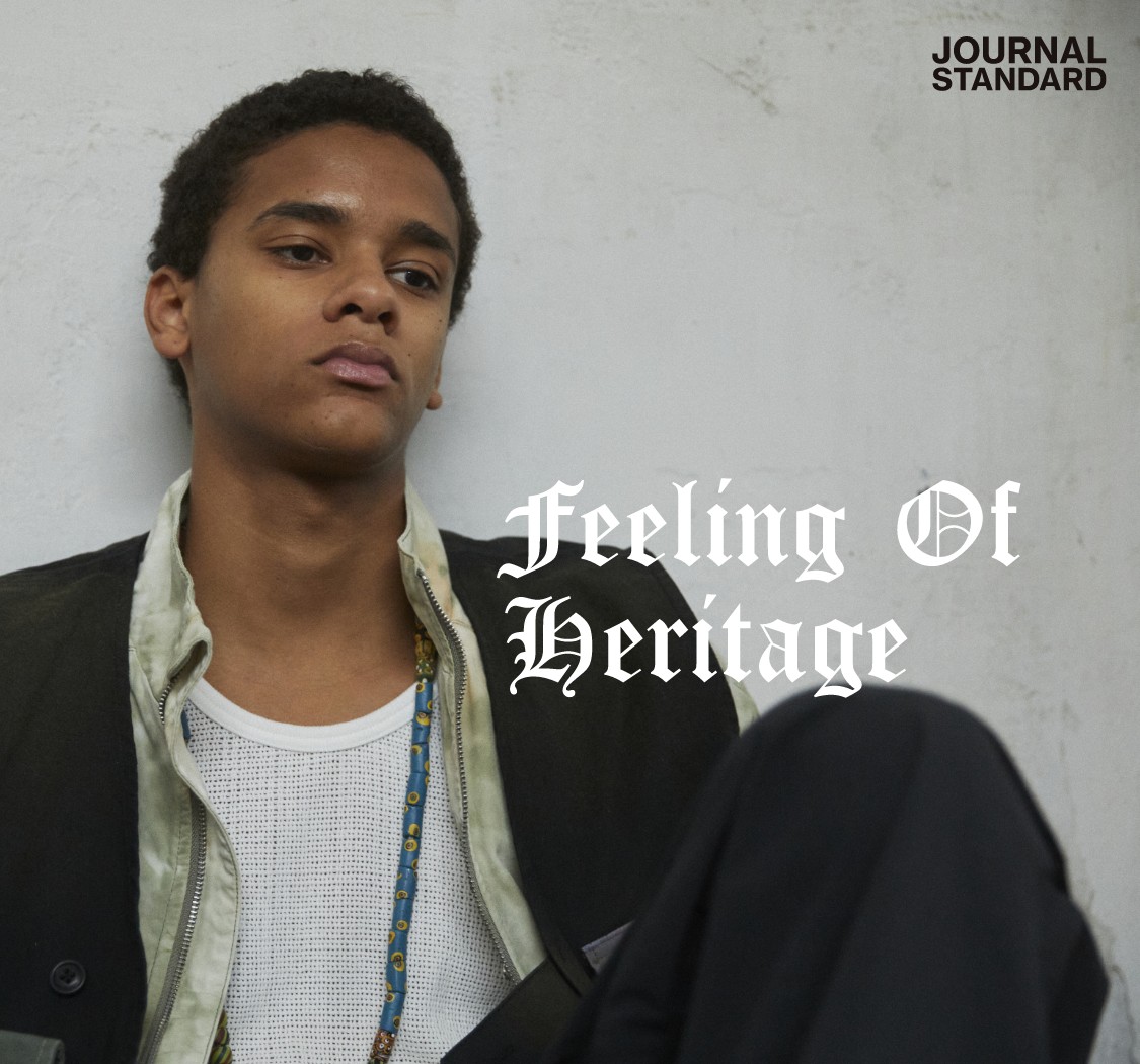 Feeling Of Heritage｜JOURNAL STANDARD MENS｜特集｜BAYCREW'S STORE