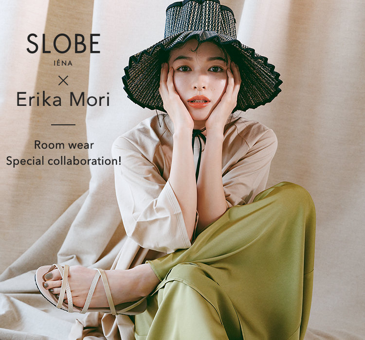 森 絵梨佳×SLOBE IÉNA Room wear Special collaboration！ ｜SLOBE