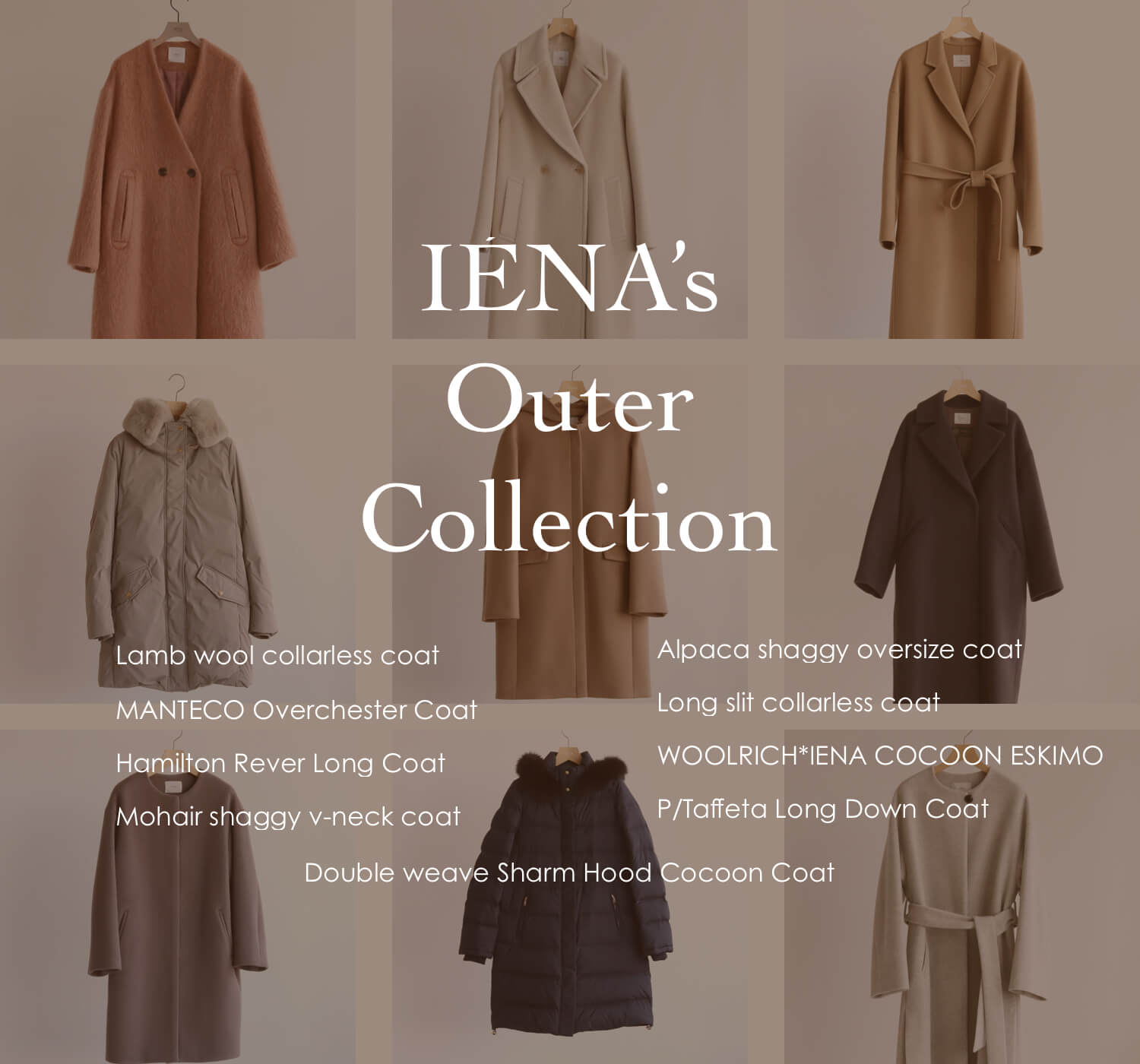 IENA｜“ほんのりフェミニン”IENAのアウター図鑑｜IENA｜特集