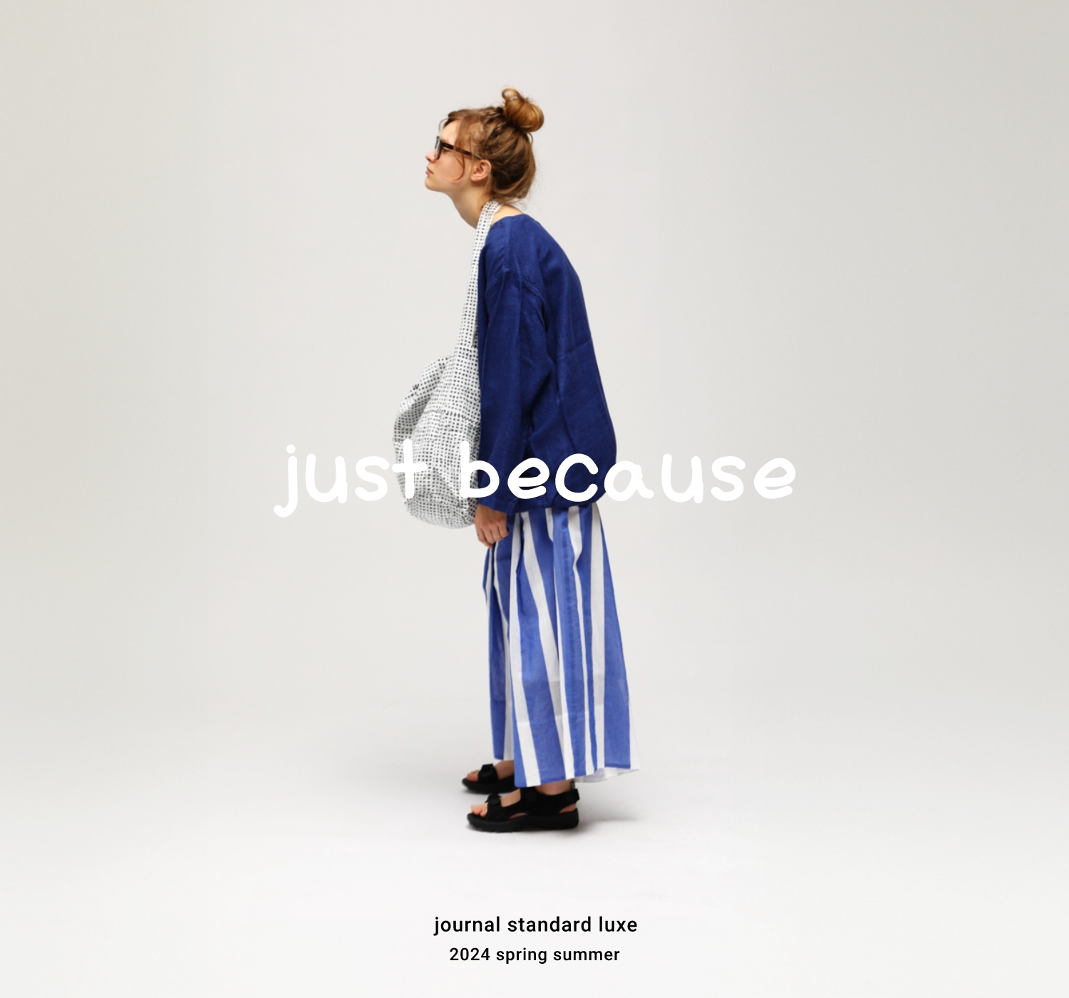 just because. journal standard luxe 2024 spring summer｜journal