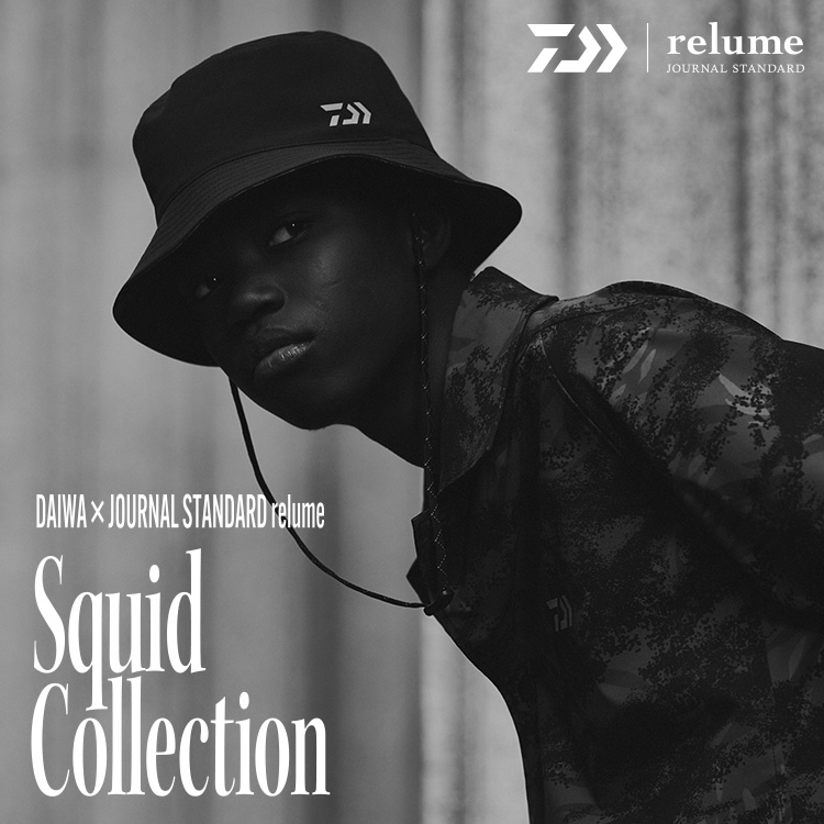 Squid Collection - DAIWA × JOURNAL STANDARD relume｜JOURNAL