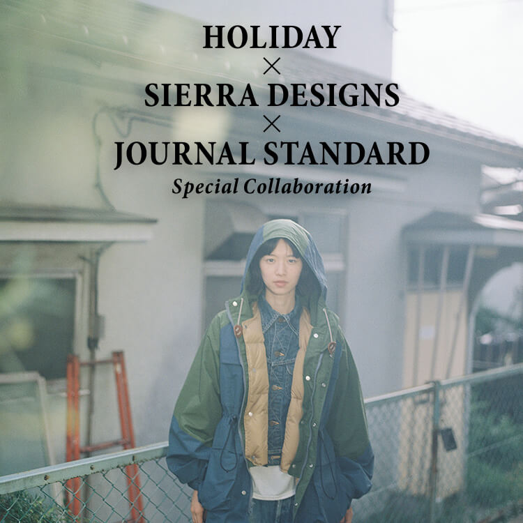 HOLIDAY×SIERRA DESIGNS×JOURNAL STANDARD Special Collaboration