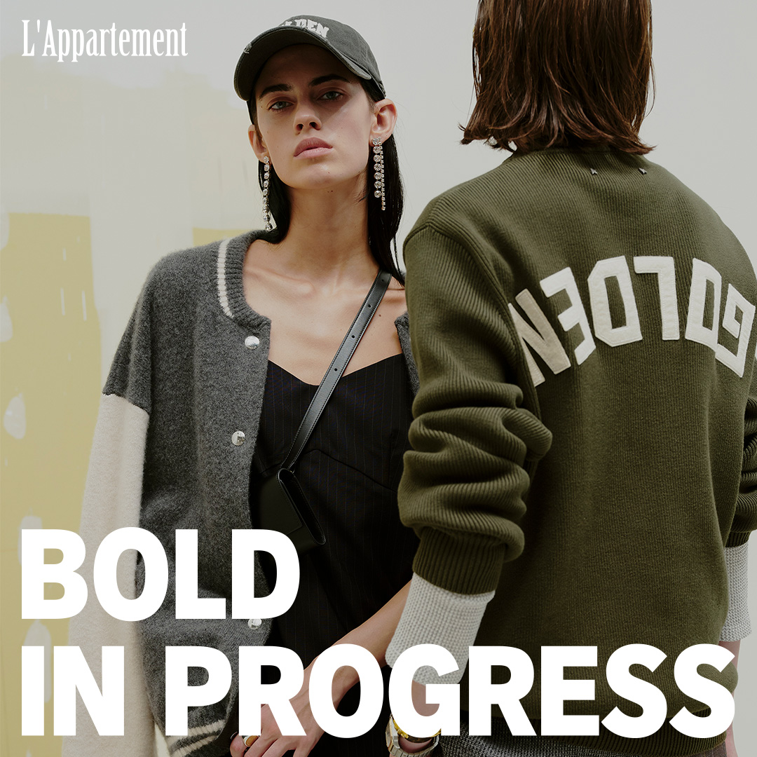 BOLD IN PROGRESS｜L'Appartement｜特集｜BAYCREW'S STORE