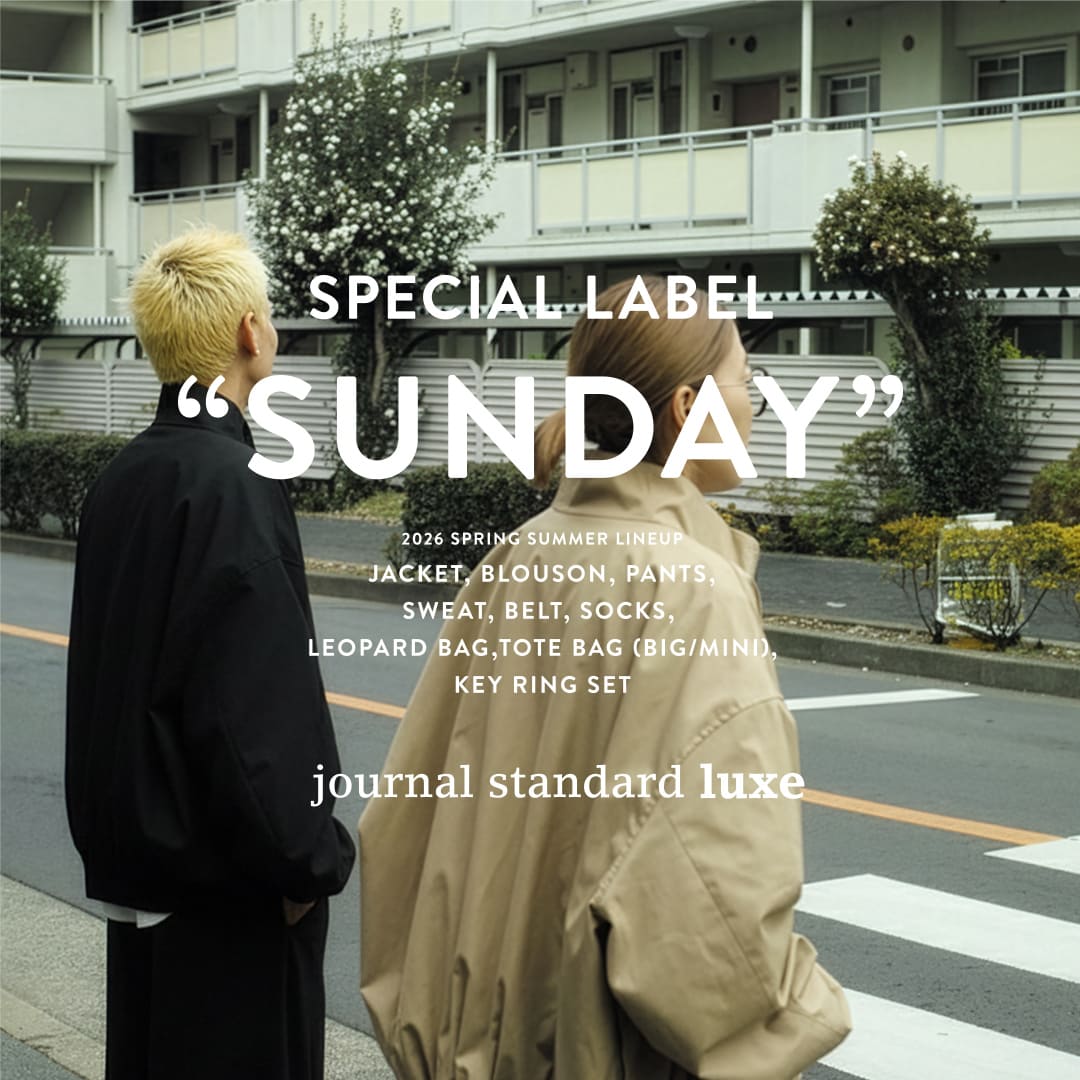 Standard Basics on Sunday 2026 SPRING / SUMMER｜journal standard