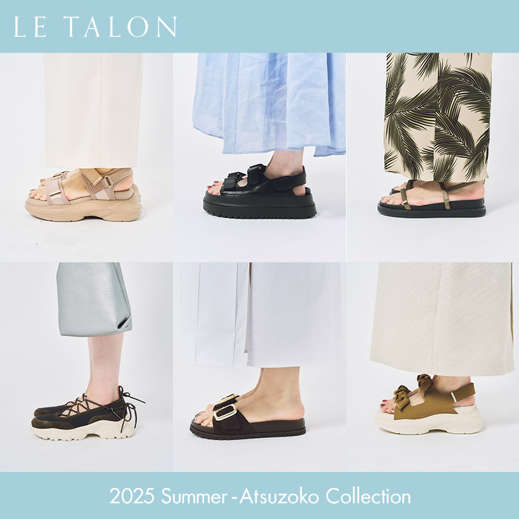 2025 Summer Atsuzoko Collection｜LE TALON｜特集｜BAYCREW'S STORE
