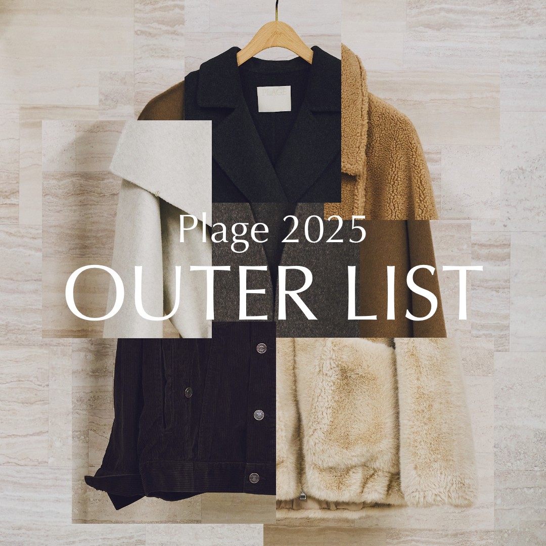 Plage 2025 OUTER LIST｜Plage｜特集｜BAYCREW'S STORE