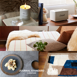 JOURNAL STANDARD FURNITURE｜ジャーナルスタンダード