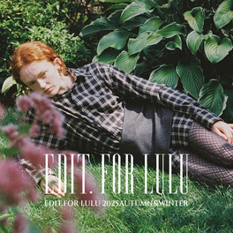 EDIT.FOR LULU｜エディット フォー ルルの特集（レディース
