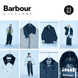 Barbour for CITYSHOP 2023 Spring｜CITYSHOP｜特集｜BAYCREW'S