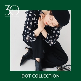 DOT COLLECTION｜IENA｜特集｜BAYCREW'S STORE