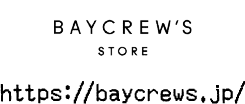 BAYCREW’S STORE https://baycrews.jp/