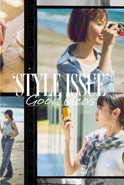 ‘STYLE ISSUE’ GOOD IDEAS