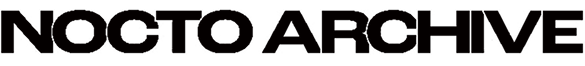 NOCTO ARCHIVE